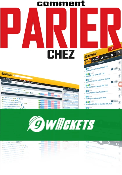 Comment Parier sur 9wickets au Bénin ?